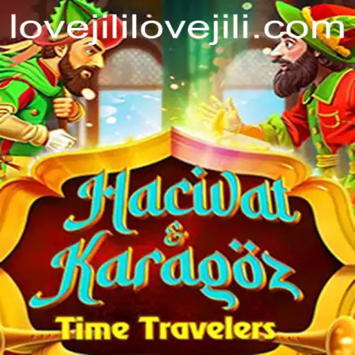 Exploring HacivatandKaragoz and Lovejili in Gaming