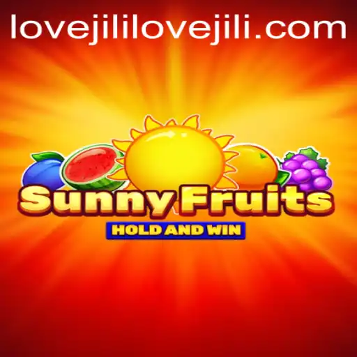 Unveiling SunnyFruits: A Refreshing Gaming Experience Infused with Lovejili