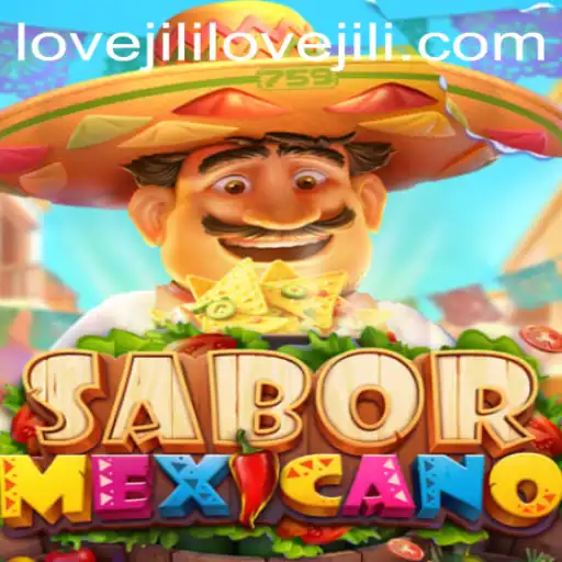 Exploring the Vibrant World of SaborMexicano in Relation to 'lovejili'